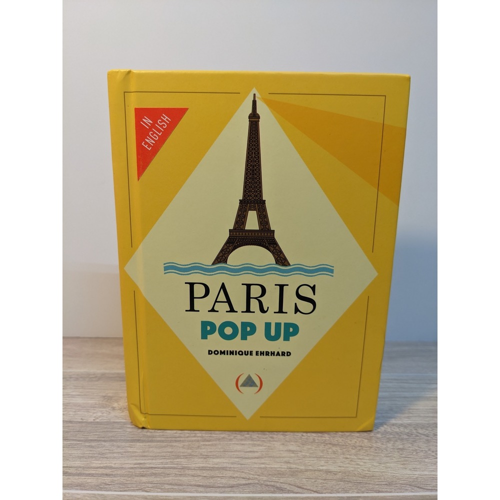 Paris Pop Up Book Dominique Ehrhard‎ Eiffel Tower Arc de Triomphe In English